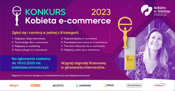 Ruszył ogólnopolski konkurs Kobieta e-commerce 2023 promujący kobiecą przedsiębiorczość i start-upy