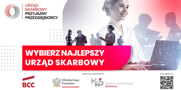 Wystartowała XXII edycja Konkursu &bdquo;Urząd Skarbowy Przyjazny Przedsiębiorcy&rdquo;