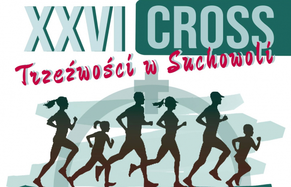 Zaproszenie na XXVI Cross Trzeźwości w Suchowoli [Program]