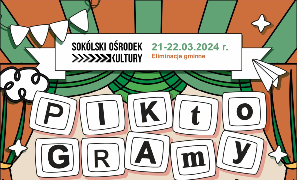 Zaproszenie do PIKtoGRAmów 2024: Sokólski Ośrodek Kultury Wzywa Młode Talenty do Świętowania Przyjaźni w Sztuce