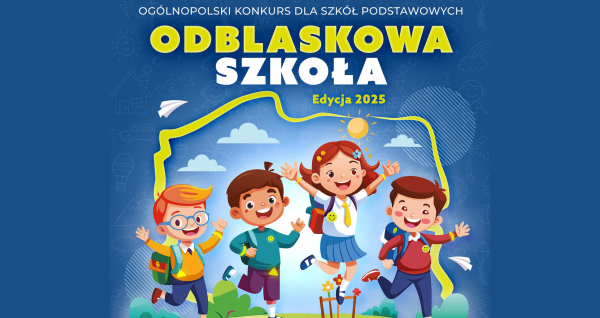 Og&oacute;lnopolski konkurs &bdquo;Odblaskowa szkoła" 2025