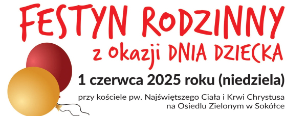 Zaproszenie na Festyn Rodzinny z okazji Dnia Dziecka