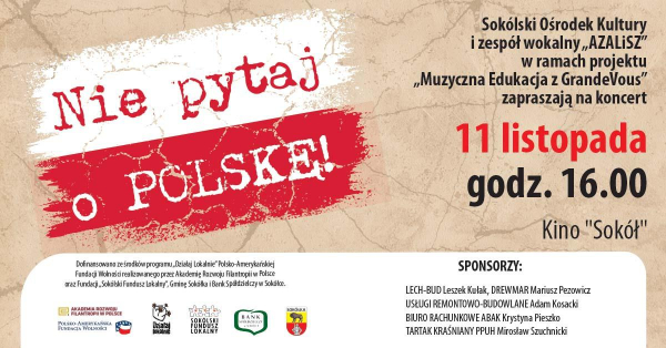 „Nie pytaj o Polskę” – koncert AZALiSZ z okazji Święta Niepodległości