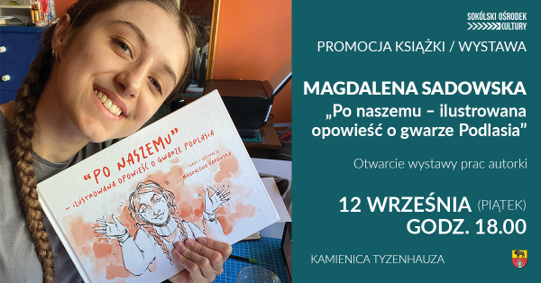 Spotkanie z MAGDALENĄ SADOWSKĄ