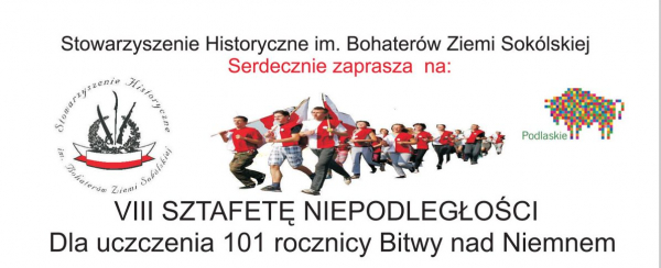 Zaproszenie na VIII Sztafetę Niepodległości [Plakat]