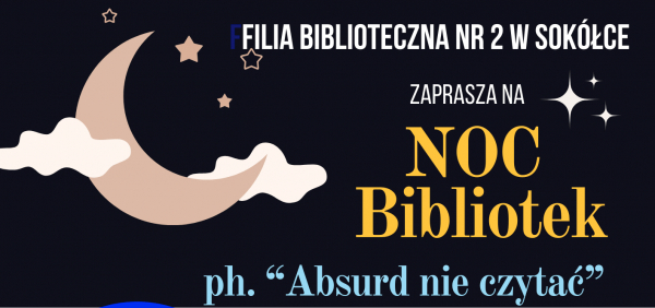 Noc Bibliotek dla dzieci w wieku 6-10 lat [Plakat]