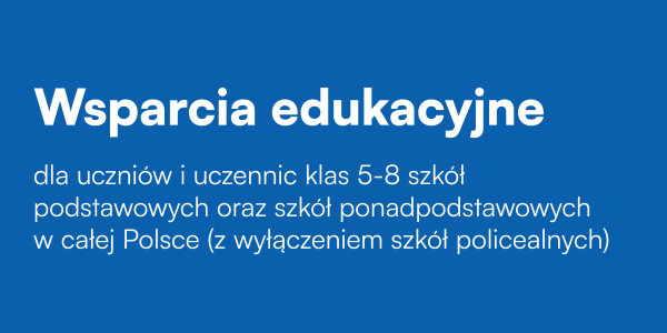 Wsparcie edukacyjne dla dzieci i młodzieży z rodzin o niższych dochodach