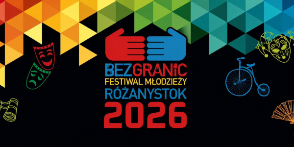 Od wtorku do czwartku w R&oacute;żanymstoku odbywać się będzie kolejna edycja Festiwalu Młodzieży Bez Granic
