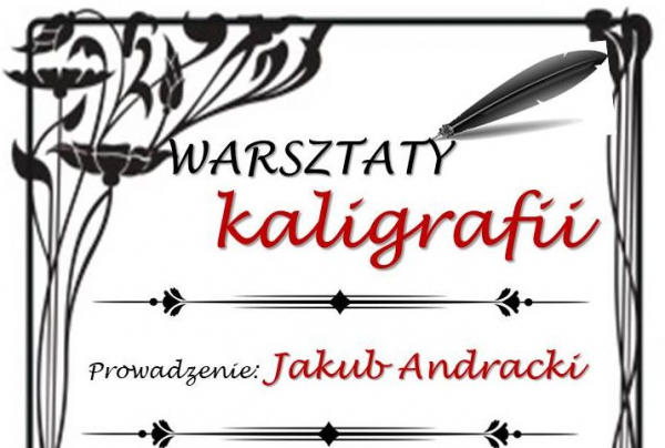 Zaproszenie na warsztaty z kaligrafii