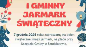 I Gminny Jarmark Świąteczny w Szudziałowie