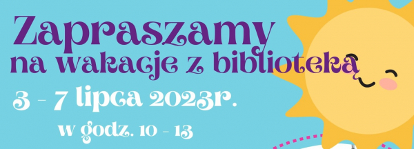 Wakacje z Biblioteką w Janowie [Plakat]