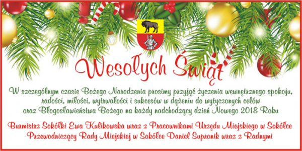 Życzenia Świąteczne od Burmistrz Sok&oacute;łki i Przewodniczącego Rady Miejskiej w Sok&oacute;łce