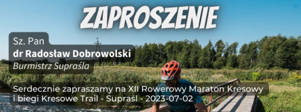 Maratony kresowe w Supraślu [Plakat]