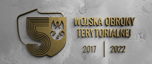 Rok 2022 rokiem 5-lecia Wojsk Obrony Terytorialnej