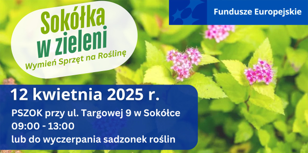 Zaproszenie do akcji &bdquo;Sok&oacute;łka w Zieleni &ndash; Wymień Sprzęt na Roślinę&rdquo;