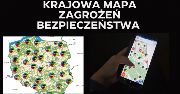 Krajowa Mapa Zagrożeń Bezpieczeństwa – TY zgłaszasz, MY działamy