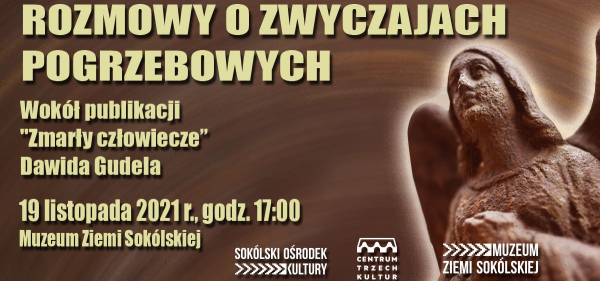 Zapowiedź rozmowy o zwyczajach pogrzebowych [Film]