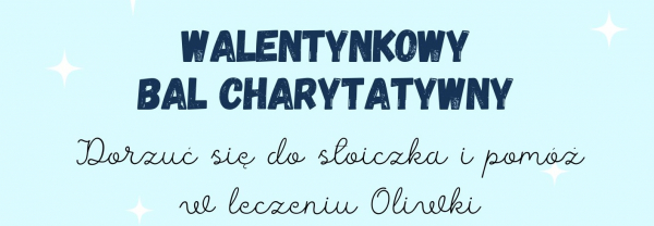 Walentynkowy Bal Charytatywny dla Oliwki