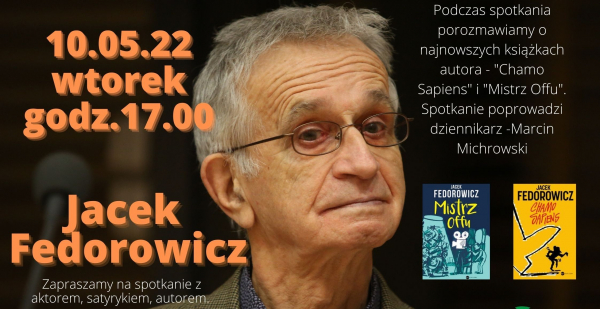 Zaproszenie na spotkanie autorskie z Jackiem Fedorowiczem