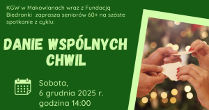 Mikołajkowe spotkanie z cyklu „Danie Wspólnych Chwil” w Makowlanach