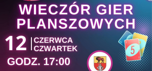 Kolejny Wieczór Gier Planszowych w Sokółce już 12 czerwca!