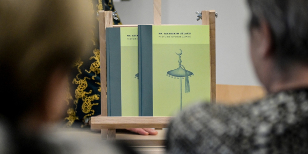 &bdquo;Na tatarskim szlaku. Historie opowiedziane&rdquo; i wydrukowane