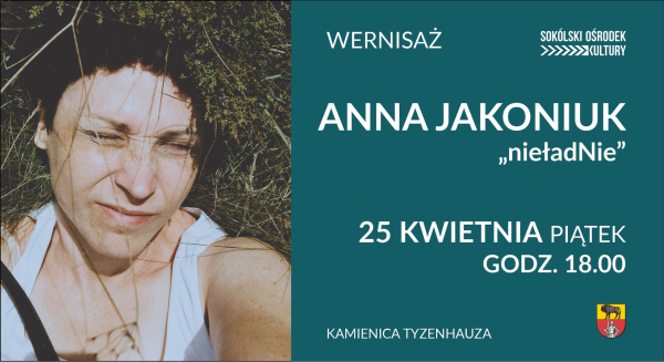 Sok&oacute;lski Ośrodek Kultury zaprasza na wernisaż - będzie &bdquo;nieładNie&rdquo;!